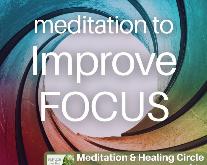 Focus mind choose board life How to Meditate for Enhancing Your Focus and Achieving Calmness