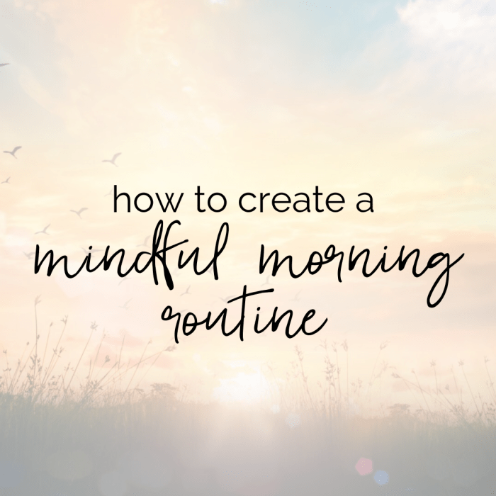 Routine mindful How to Meditate for Creating a Mindful Morning Routine